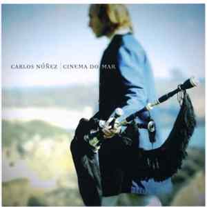 Carlos Núñez - Cinema Do Mar mp3