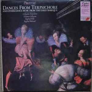 Michael Praetorius, Collegium Terpsichore, Ulsamer Collegium, Siegfried Behrend, Siegfried Fink - Dances From "Terpsichore" And Other Dances From The Early Baroque mp3
