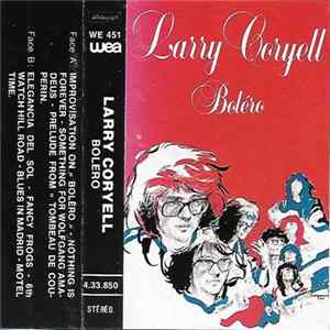 Larry Coryell - Bolero mp3