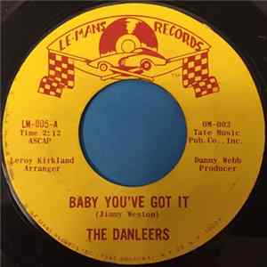 The Danleers - Baby You've Got It mp3