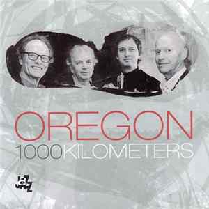 Oregon - 1000 Kilometers mp3