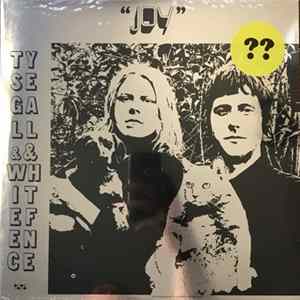 Ty Segall & White Fence - Joy mp3