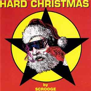 Scrooge - Hard Christmas mp3
