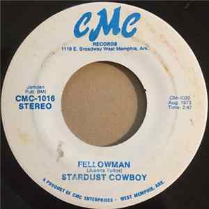 Stardust Cowboy - Fellowman mp3
