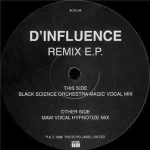 D'Influence - Remix E.P. mp3