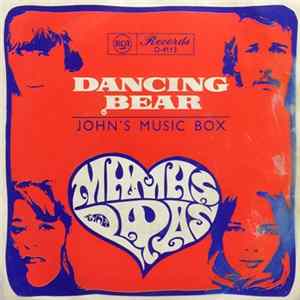 The Mamas & The Papas - Dancing Bear / John's Music Box mp3