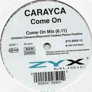 Carayca - Come On mp3