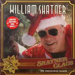 William Shatner - Shatner Claus - The Christmas Album mp3