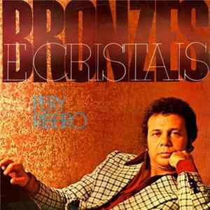 Pery Ribeiro - Bronzes E Cristais mp3