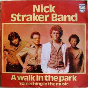 Nick Straker Band - A Walk In The Park = Un Paseo En El Parque mp3
