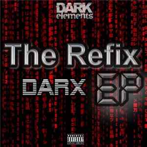 Darx - The Refix EP mp3