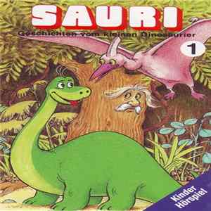 Wolf Rahtjen - SAURI 1 - Geschichten Vom Kleinen Dinosaurier mp3