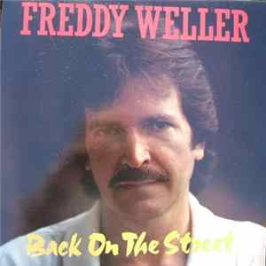 Freddy Weller - Back On The Street mp3