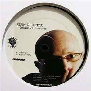 Rennie Foster - Origin Of Species mp3