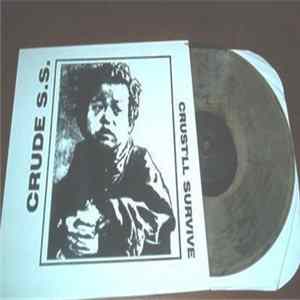 Crude SS - Crust'll Survive mp3