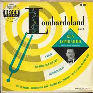 Guy Lombardo And His Royal Canadians - Lombardoland Vol 2 mp3