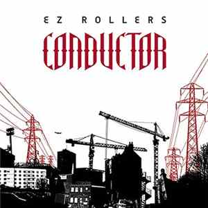 E-Z Rollers - Conductor EP mp3