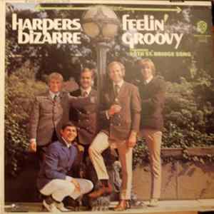 Harpers Bizarre - Feelin' Groovy mp3