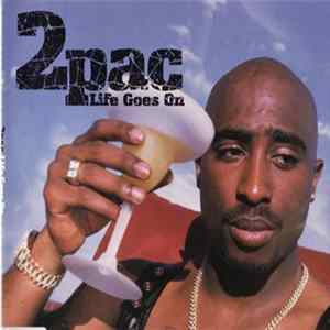 2Pac - Life Goes On (Nu-Mixx) mp3