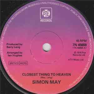 Simon May - Closest Thing To Heaven mp3