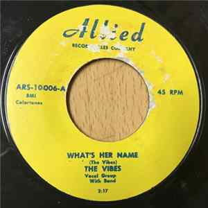 The Vibes - What's Her Name / You Are mp3