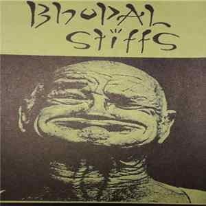 Bhopal Stiffs - Bhopal Stiffs mp3