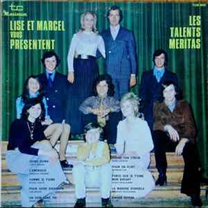 Various - Lise et Marcel Vous Présentent "Les Talents Méritas" mp3