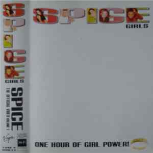 Spice Girls - One Hour Of Girl Power! (The Official Video Volume 1) mp3