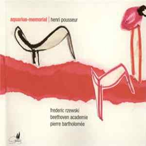 Henri Pousseur - Frederic Rzewski, Beethoven Academie, Pierre Bartholomée - Aquarius-Memorial mp3