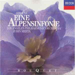 Strauss - Los Angeles Philharmonic Orchestra, Zubin Mehta - Eine Alpensinfonie Op. 64 mp3