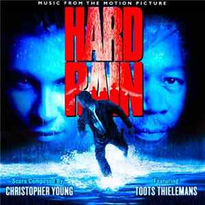 Christopher Young - Hard Rain (Music From The Motion Picture) mp3