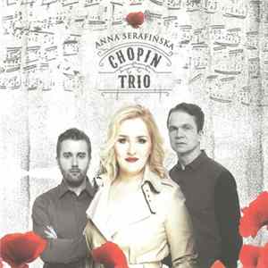 Anna Serafińska - Chopin Trio mp3