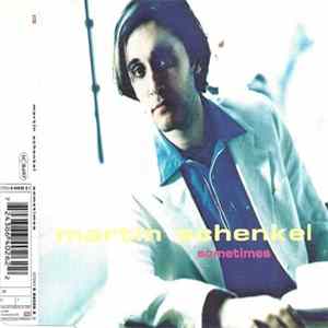 Martin Schenkel - Sometimes mp3