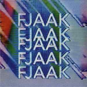 FJAAK - FJAAK mp3