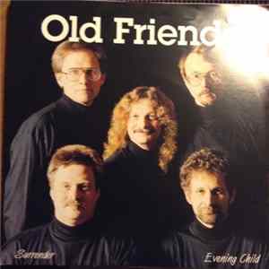 Old Friends - Surrender mp3