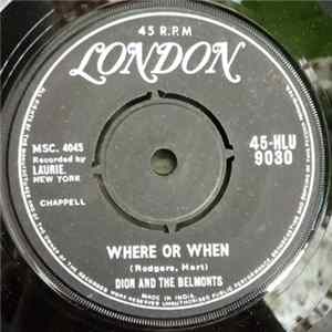 Dion And The Belmonts - Where Or When mp3