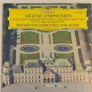 Mozart, Karl Böhm, Berliner Philharmoniker - Symphonien Nr. 25 G-moll • Nr. 26 Es-Dur • Nr. 27 G-Dur mp3