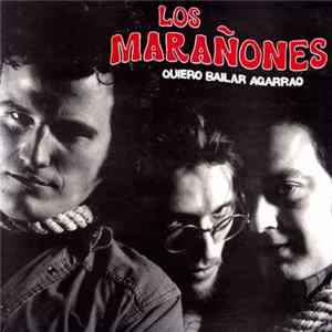 Los Marañones - Quiero Bailar Agarrao mp3