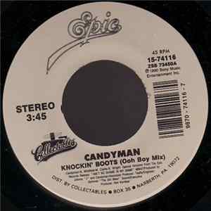 Candyman - Knockin' Boots / Melt In Your Mouth mp3