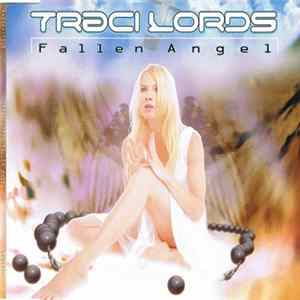 Traci Lords - Fallen Angel mp3