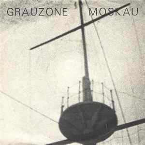 Grauzone - Moskau mp3