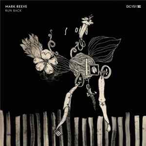 Mark Reeve - Run Back mp3