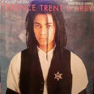 Terence Trent D'Arby - If You Let Me Stay mp3