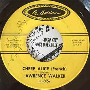 Lawrence Walker / Doc Guidry - Chere Alice (French) / Crowley Two-Step (French) mp3