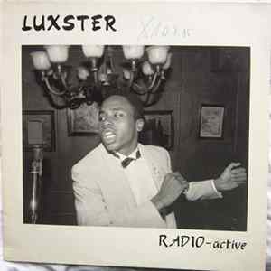 Luxster - Radio-Active mp3