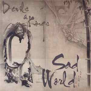 Devils & Kings - Sad World mp3