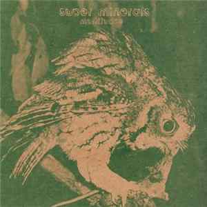 Super Minerals - Multitudes / Digitalis Bonus mp3