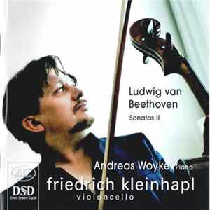 Ludwig van Beethoven - Andreas Woyke, Friedrich Kleinhapl - Sonatas II mp3