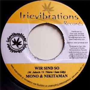 Mono & Nikitaman / Raggamafia - Wir Sind So / Lasst Es Sein mp3