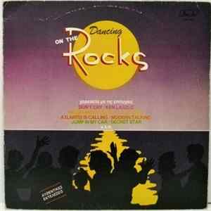 Various - Dancing On The Rocks mp3